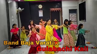 Band Baja Varat × Gulabachi kali💓💛Payal dance classes✨️ Marathi wedding  Sangeet choreography [upl. by Boot311]