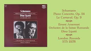 Schumann Piano Concerto • Le Carnaval  Lipatti • OSR • Ansermet [upl. by Ymereg490]