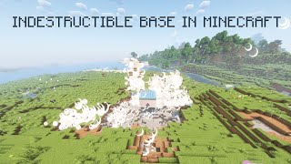 How to build a Indestructible Base in Minecraft [upl. by Eirelam]