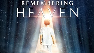 Remembering Heaven 2022  Documentary  Sarah Hinze [upl. by Niboc]