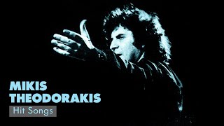 Μίκης Θεοδωράκης  Τραγούδια Επιτυχίες  Mikis Theodorakis  Hit Songs  Official Audio Release [upl. by Arodaeht]