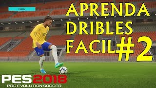 PES 2018  COMANDOS PARA DRIBLES FACIL 2 [upl. by Hettie]