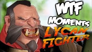 Dota 2 WTF Moments 11  Lycan Fighter [upl. by Novah72]