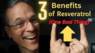 3 Benefits of Resveratrol and ONE WARNING 💥DANGER💥 [upl. by Fording286]