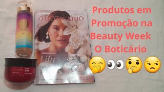 Comentando a revista O Boticário ciclo 16😍Beauty Week com produtos em Faltasem estoque🫠😍Comprinhas [upl. by Blane]