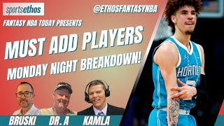 Fantasy NBA Today MustAdd Players amp Monday Night Recap with Dr A amp Rick Kamla [upl. by Kaylil]