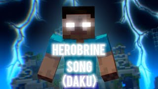 HEROBRINE STORIES SONG IN DAKU SONG [upl. by Parfitt]