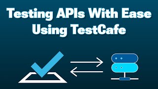 REST API Testing with TestCafe Complete Course [upl. by Dibbell754]