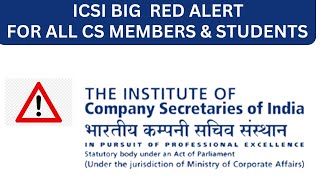 icsi alert video for all cs members and students [upl. by Ahsito]