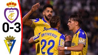 Real Jaén vs Cádiz 03 All Goals and Extended Highlights [upl. by Uriiah160]