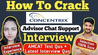 How To Crack Concentrix Customer Support Advisor Interview  Concentrix AMCAT Test amp Interview Qus [upl. by Tarah]