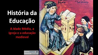 Educação na Idade Média Europa Ocidental [upl. by Refennej150]