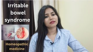 Irritable bowel syndrome treatment  IBS symptomscauses amp homeopathic medicines in hindi [upl. by Ringe]