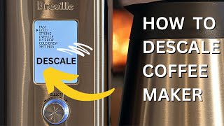 How To Descale Breville Precision Coffee Brewer  Vinegar or Descaler Solution [upl. by Knute]