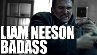 Liam Neeson Badass [upl. by Ettellocin186]