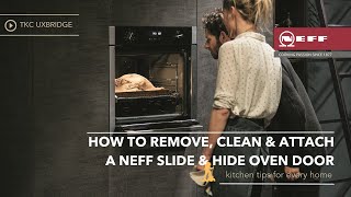 How To Remove Clean and ReAttach A Neff Slide and Hide Oven Door [upl. by Elatnahs]