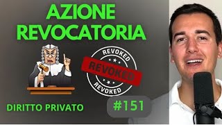 Azione Revocatoria  Diritto Privato in 3 minuti [upl. by Hillard]