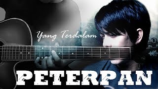 PETERPAN  Yang Terdalam  Instrumen Melodi Tutorial [upl. by Aetnahs]