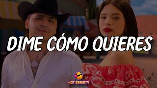 Christian Nodal Ángela Aguilar  Dime Cómo Quieres Expert Video Lyrics [upl. by Enilecram]