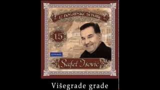 Safet Isovic  Visegrade grade  Audio 2003 [upl. by Kareem]