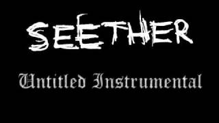 Seether  Untitled Instrumental [upl. by Margret433]