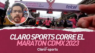 Claro Sports corre el Maratón CDMX 2023 ¡los 42195 kilómetros [upl. by Pearle291]