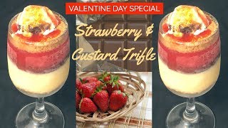 Strawberry amp Custard Trifle  Valentine day special dessert by Shamals Kitchen [upl. by Grous]