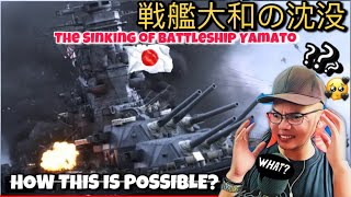 戦艦大和の沈没  The Sinking of Battleship Yamato 🇯🇵 REACTION [upl. by Steffie]