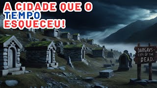 Dargavs O Mistério da Cidade dos Mortos que Ninguém Se Atreve a Visitar [upl. by Gerry916]