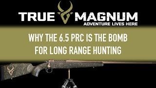 Why the 65 PRC is the bomb for long range hunting [upl. by Garlaand]