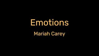 Mariah Carey  Emotions Lyric Video [upl. by Arvin]