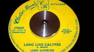 Lord Superior  Long Live Calypso [upl. by Sylvia]