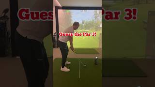 Guess the par 3 [upl. by Joktan]