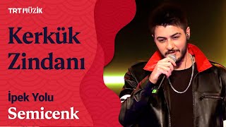 Semicenk  Kerkük Zindanı Canlı Performans İpekYolu [upl. by Atiran484]