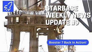 SpaceX Starbase Weekly Update 9 [upl. by Rahcir]