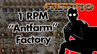 Factorio 1 RPM quotAntfarmquot Factory [upl. by Elisee134]