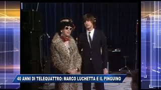 15112017  40 ANNI DI TELEQUATTRO MARCO LUCHETTA E IL PINGUINO [upl. by Pagas]