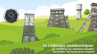 De Limburgse steenkoolmijnen – video educatief pakket “Limburg in 9 vragen” [upl. by Bikales640]