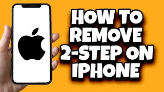 How To Take Off 2 Factor Authentication On iPhone Latest [upl. by Notsua]