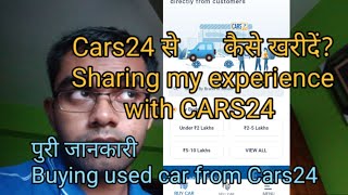 How to BUY car from CARS24  Full details of the process  Customer experience  WB Driving [upl. by Atelokin]