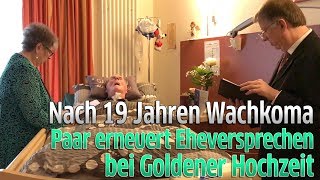 Köln Goldene Hochzeit und Erneuerung des Eheversprechens trotz Wachkoma [upl. by Nidroj571]