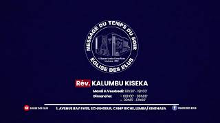 CULTE EN DIRECT EGLISE DES ELUS  REV KALUMBU KISEKA [upl. by Abel]