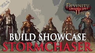 Divinity Original Sin 2 Builds  Stormchaser Gameplay Showcase Commentary [upl. by Hannah67]