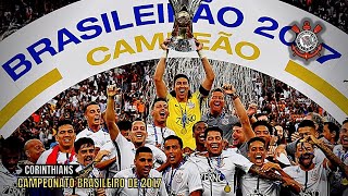 Campanha do Corinthians no Campeonato Brasileiro de 2017 [upl. by Amanda]