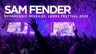 Sam Fender Hypersonic Missiles Leeds Festival 2023 4K [upl. by Woodward610]