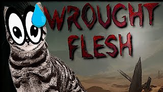 Wrought Flesh Dead Cat  Speedrun [upl. by Asertal721]