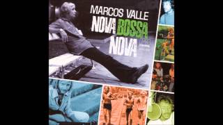 Marcos Valle  Novo Visual New Look [upl. by Eevets]