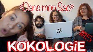 Dans mon Sac feat La Carologie Esther Autodisciple  Kokologie 15 [upl. by Arak]