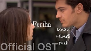 Feriha OST official Full song female version Urdu 1 Nostalgic Show [upl. by Pirri]