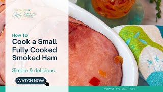 How to Cook a Small Fully Cooked Ham [upl. by Jochbed]